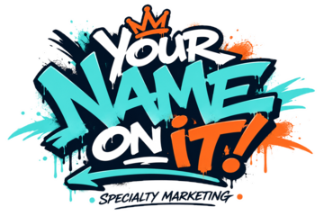 Your Name On It